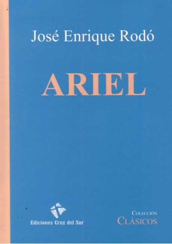 Ariel - Jose Enrique Rodo