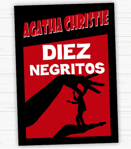 Diez Negritos -  Agatha Christie 