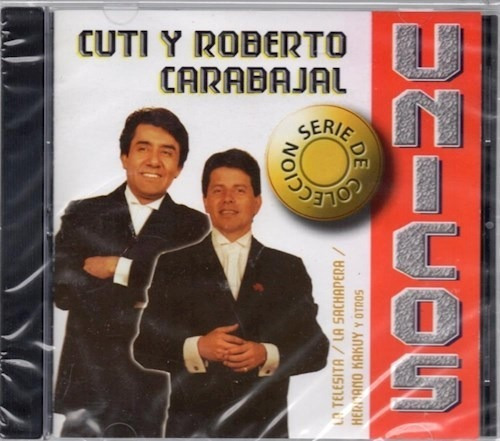 Unicos - Carabajal Cuti Y Roberto (cd)