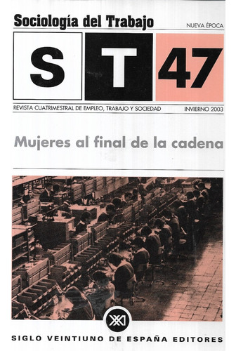 Mujeres Al Final De La Cadena S T 47 / Invierno 2003