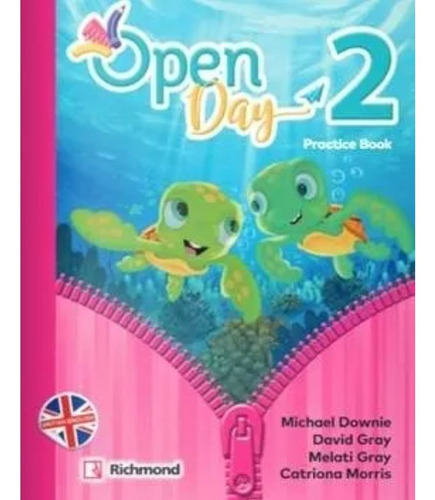 Open Day 2 - Workbook, De Downie, Michael. Editorial Santillana, Tapa Blanda En Inglés Internacional, 2020