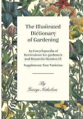 Libro The Illustrated Dictionary Of Gardening - An Encycl...