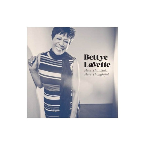 Lavette Bettye More Thankful More Thoughtful With Bonus Trac