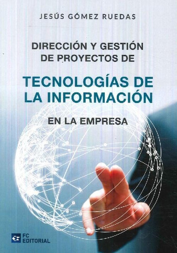 Libro Dirección Y Gestión De Proyectos De Tecnologías De La