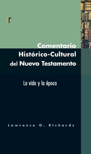 Libro - Comentario Histórico: Cultural Del Testamento®