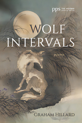 Wolf Intervals, De Hillard, Graham. Editorial Cascade Books, Tapa Blanda En Inglés