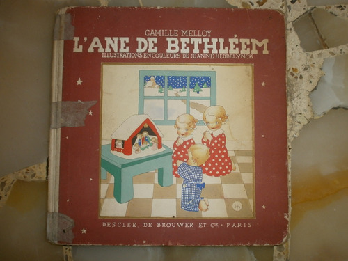 L´ane De Bethleem Camille Melloy Desclee De Brouwer Et Cie