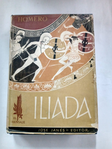 Ilíada - Homero - Editor José Janés