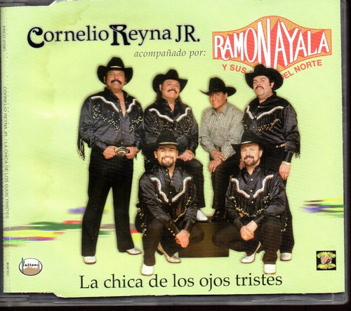 Cornelio Reyna Ramón Ayala La Chica De Los Ojos Tristes Cd 