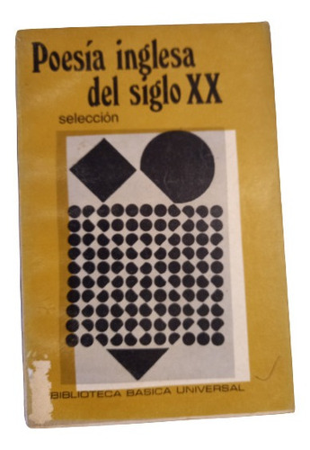 Poesía Del Siglo Xx - Selección : Eugenio Lynch