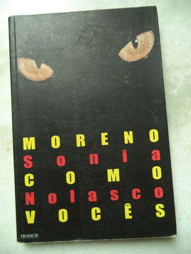 Livro Moreno Como Vocês - Sonia Nolasco 