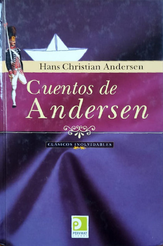 Cuentos De Andersen.  Hans Christian Andersen