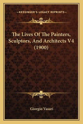 Libro The Lives Of The Painters, Sculptors, And Architect...