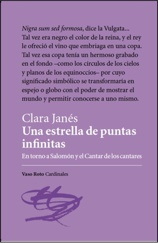 Una Estrella De Puntas Infinitas., de Janés, Clara. Editorial VASO ROTO, tapa blanda en español, 2017