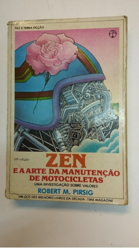 Zen E A Arte Da Manutenção De Motocicletas