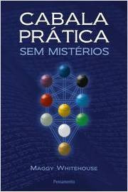 Livro Cabala Prática Sem Mistérios - Maggy Whitehouse [2013]