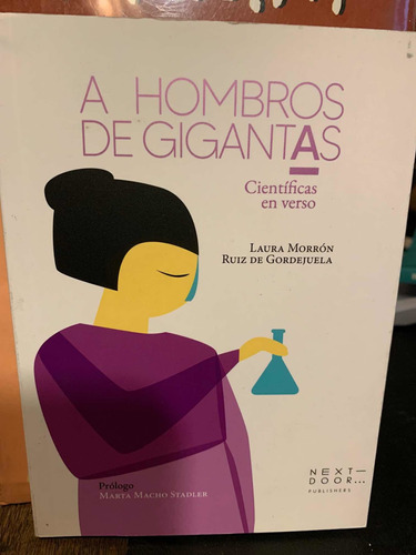 A Hombros De Gigantas: Científicas En Verso.