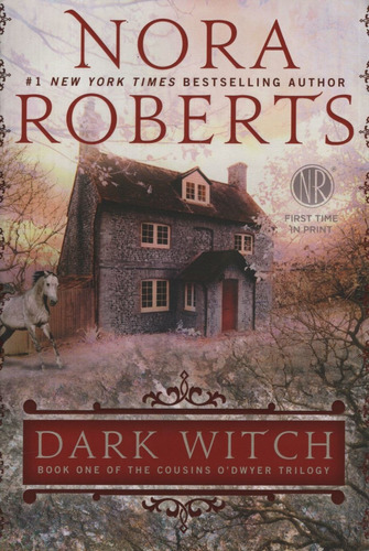 Dark Witch I - The Cousins O'dwyer Trilogy, De Roberts, Nora. Editorial Berkley, Tapa Blanda En Inglés Internacional, 2013