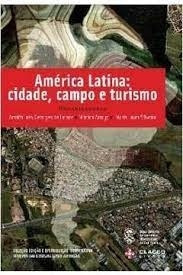 Livro América Latina: Cidade, Campo  Amalia Inês Geraig