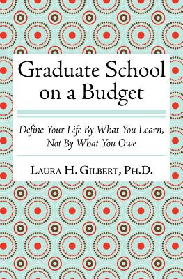 Libro Graduate School On A Budget: Define Your Life By Wh...