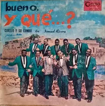 Comprar Jch-cortijo Y Su Combo Con Ismael Rivera Bueno Y Que Lp