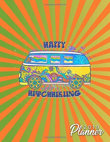 Happy Hitchhiking 2019 Planner Nifty Hippie Vintage Vw Weekl