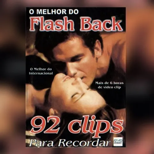 Dvd O Melhor Do Flash Back 92 Clipes Menor preço em Dvd O Melhor Do Flash Back 92 Clipes