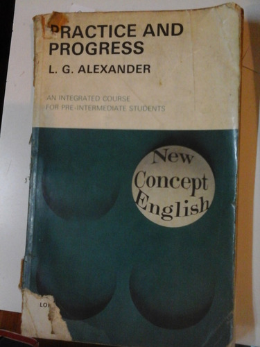 Practice And Progress - L. G. Alexander -  L288