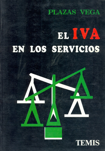 El Iva En Los Servicios ( Libro Nuevo Y Original )