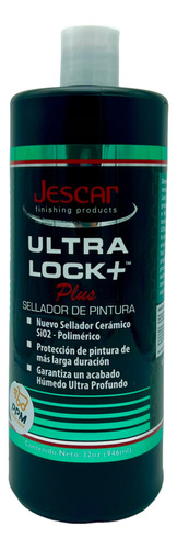 Sellador Ceramico Polimero Alto Brillo Jescar Ultralock 32oz