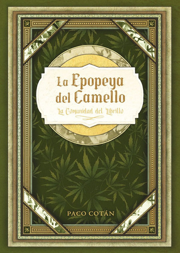 Libro La Epopeya Del Camello - Lopez Cotan,francisco