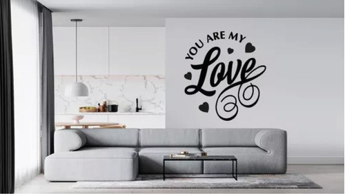 Vinil Decorativos Para Pared You Are My Love 8