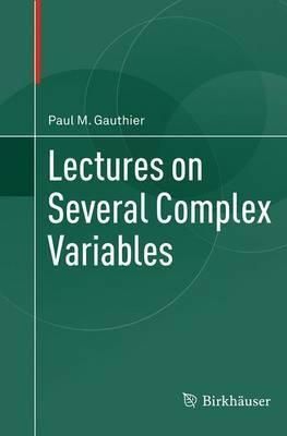 Libro Lectures On Several Complex Variables - Paul M. Gau...