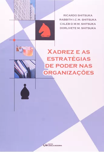 Livro Xadrez - Táticas & Estratégias Dos Campeões, De Nottingham, Ted;  Wade, Bob; Al Lawrence. Editora Ciencia Moderna, Capa Mole Em Português,  2001