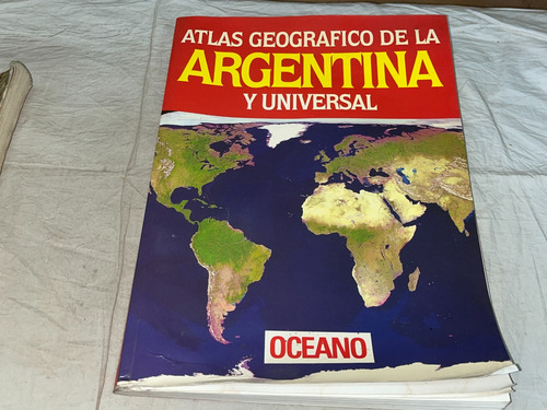 Atlas Geografico De La Argentina Y Universal - Oceano