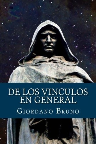 De Los Vinculos En General (spanish Edition)