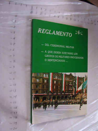 Libro Reglamento El Ceremonial Militar , Año 1995 , 108 Pagi