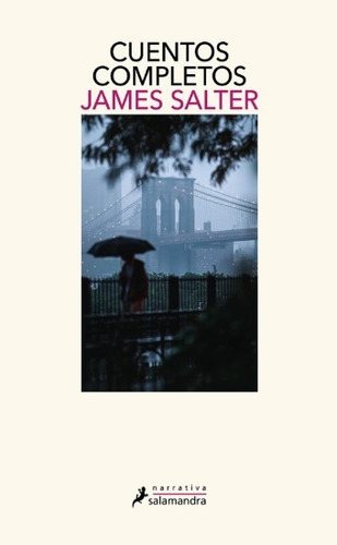 Cuentos Completos - James Salter