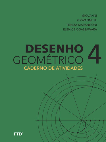 Desenho Geométrico 4 - 9º Ano - Atividades