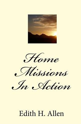 Libro Home Missions In Action - Edith H Allen