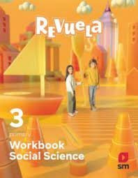 Libro Social Science. Workbook. 3 Primary. Revuela - Equi...