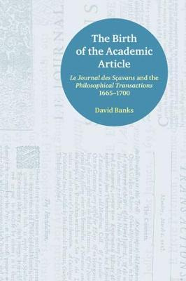 Libro The Birth Of The Academic Article : Le Journal Des ...