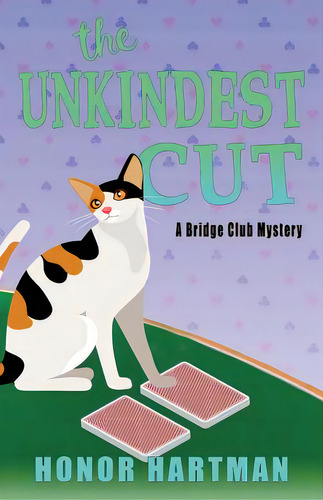 The Unkindest Cut, De Hartman, Honor. Editorial Createspace, Tapa Blanda En Inglés