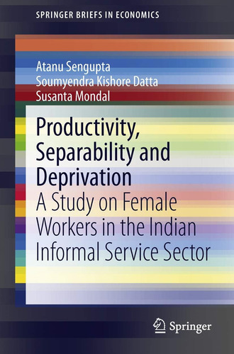 Libro: Productivity, Separability And Deprivation: A Study