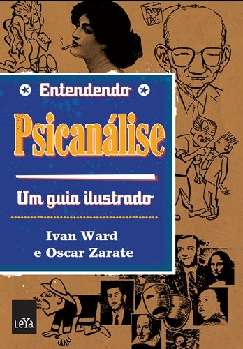 Entendendo psicanálise, de Ivan, Ward. Editora Casa dos Mundos Produção Editorial e Games LTDA, capa mole em português, 2013