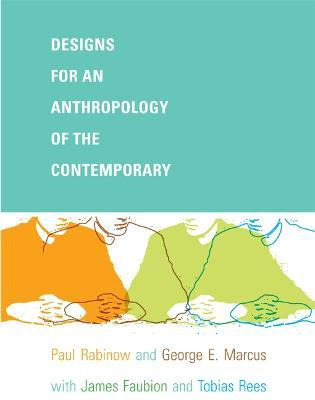 Libro Designs For An Anthropology Of The Contemporary - P...