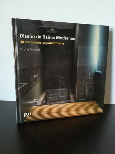 Libro: Diseño De Baños  Modernos Virginia Mcleod