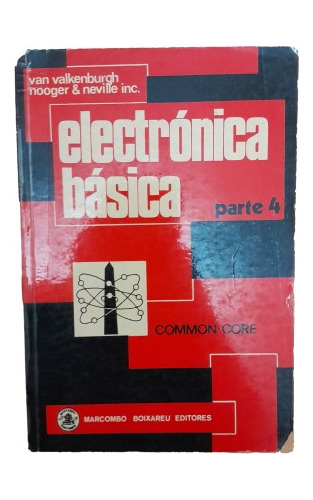 Electronica Basica Van Valkenburgh Common Core 7 Tomos