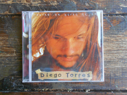 Diego Torres Tratar De Estar Mejor  Cd Arg 