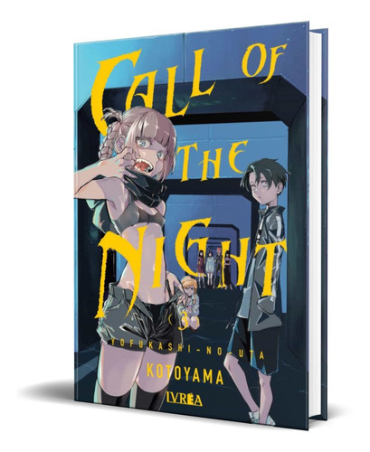 Call Of The Night Vol.3, De Kotoyama. Editorial Ivrea, Tapa Blanda En Español, 2022